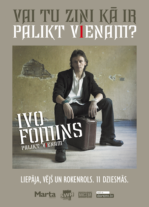Ivo Fomina Jaunā CD “PALIKT VIENAM” prezentācijas koncerts Īrijā!