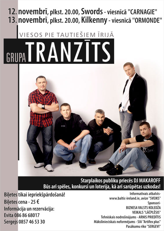 Grupa “Tranzīts” viesosies Swords un Kilkenny