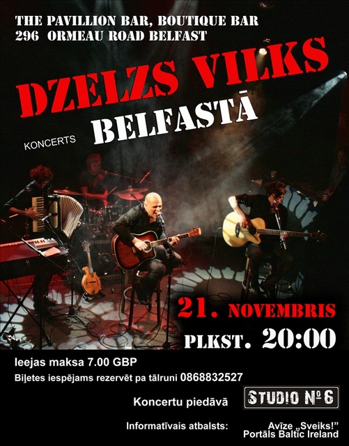 Grupas “Dzelzs Vilks” koncerts Belfāstā