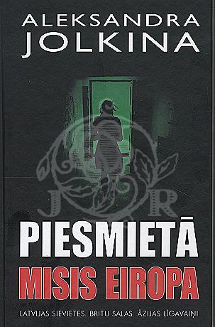Piesmietā misis Eiropa