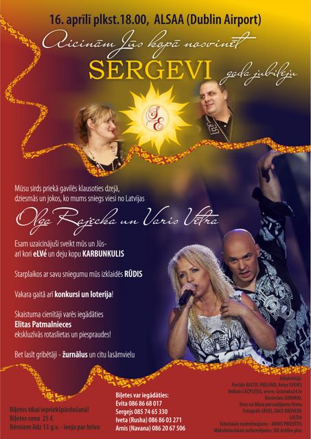 Brīvbiļetes uz “Sergevi” gada jubilejas balli saņem:
