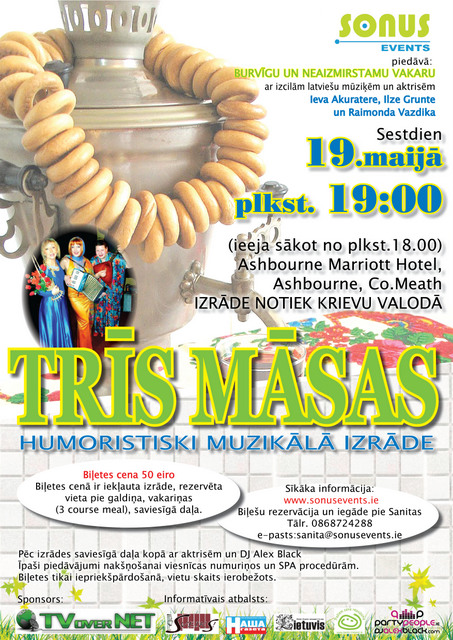 Izrāde no Latvijas – “Trīs māsas”