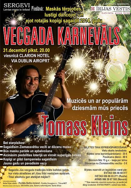 Vecgada karnevāls ar Tomasu Kleinu!