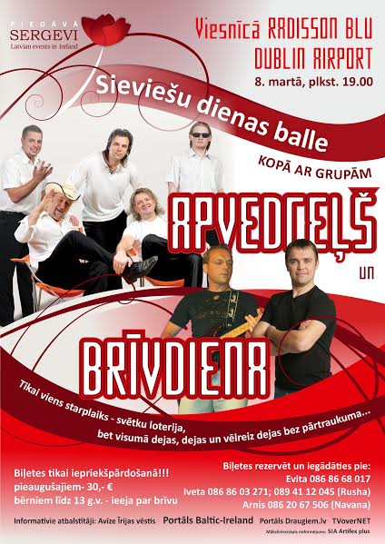 Sieviešu dienas balle kopā ar grupām Apvedceļš un Brīvdiena