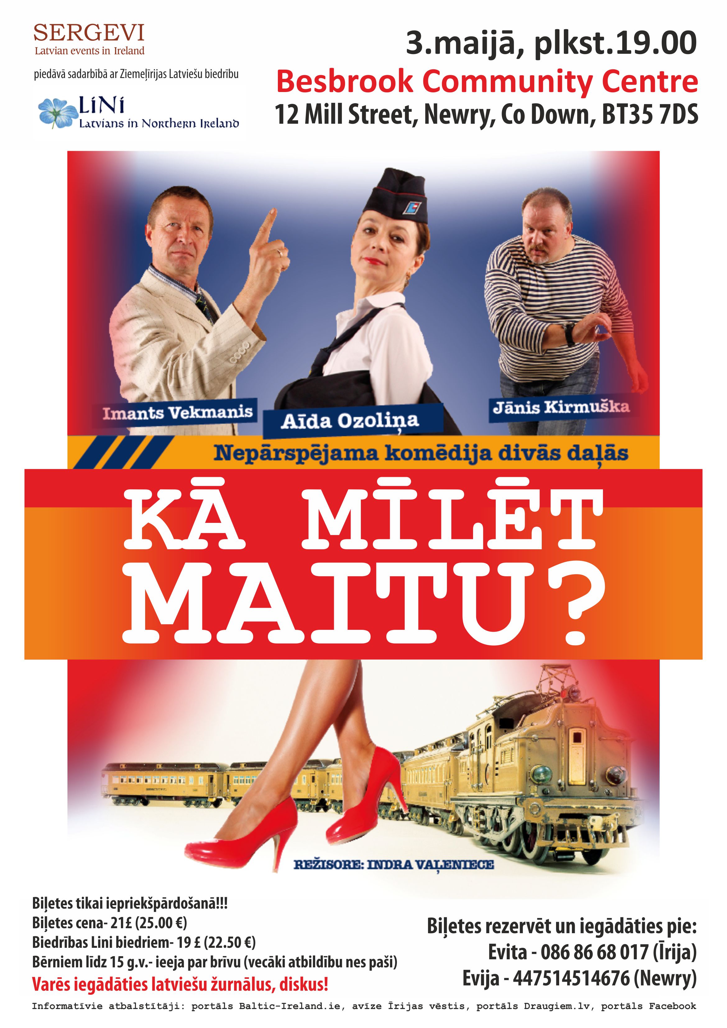 Komēdija “Kā mīlēt Maitu?” būs skatāma arī Newry