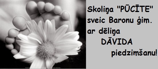 Sveicam ar dēliņa piedzimšanu!