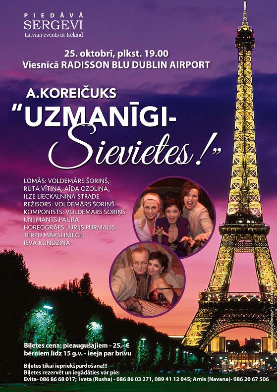 Dublinā būs skatāma komēdija “Uzmanīgi – sievietes!”