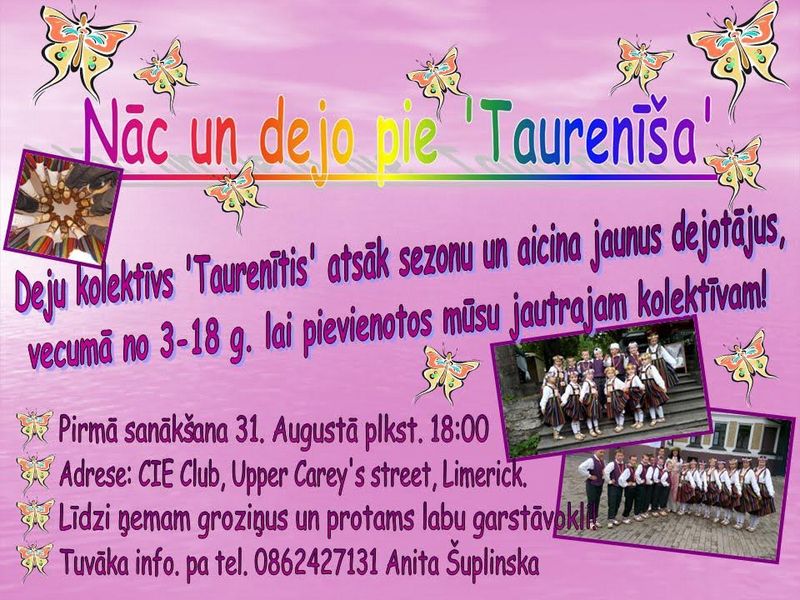 Nāc un dejo pie “Taurenīša”