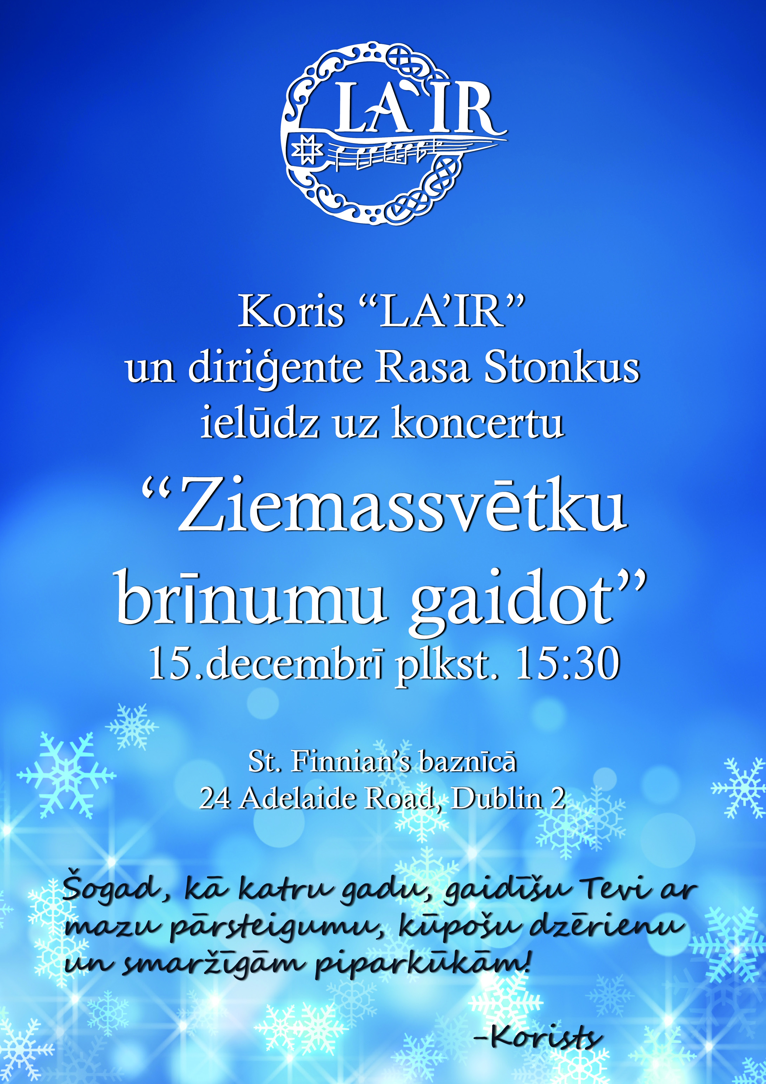 Koris “LA’IR” ielūdz uz koncertu “Ziemassvētku brīnumu gaidot”