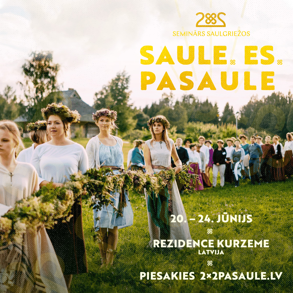 2×2 seminārs saulgriežos “Saule. Es. Pasaule”