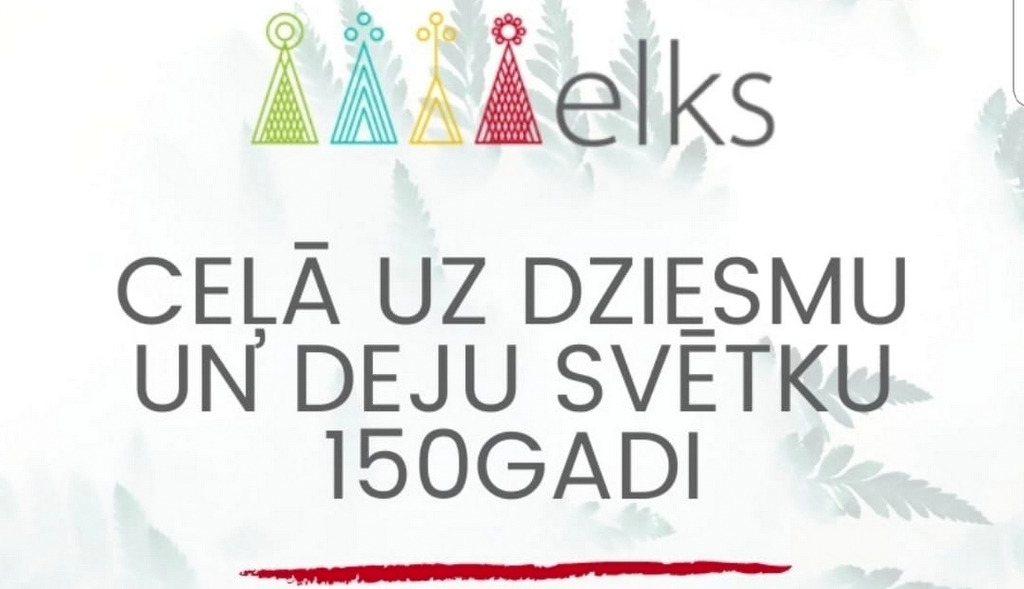 Notiks forums “ELKS – Ceļā uz Dziesmu un deju svētku 150gadi”