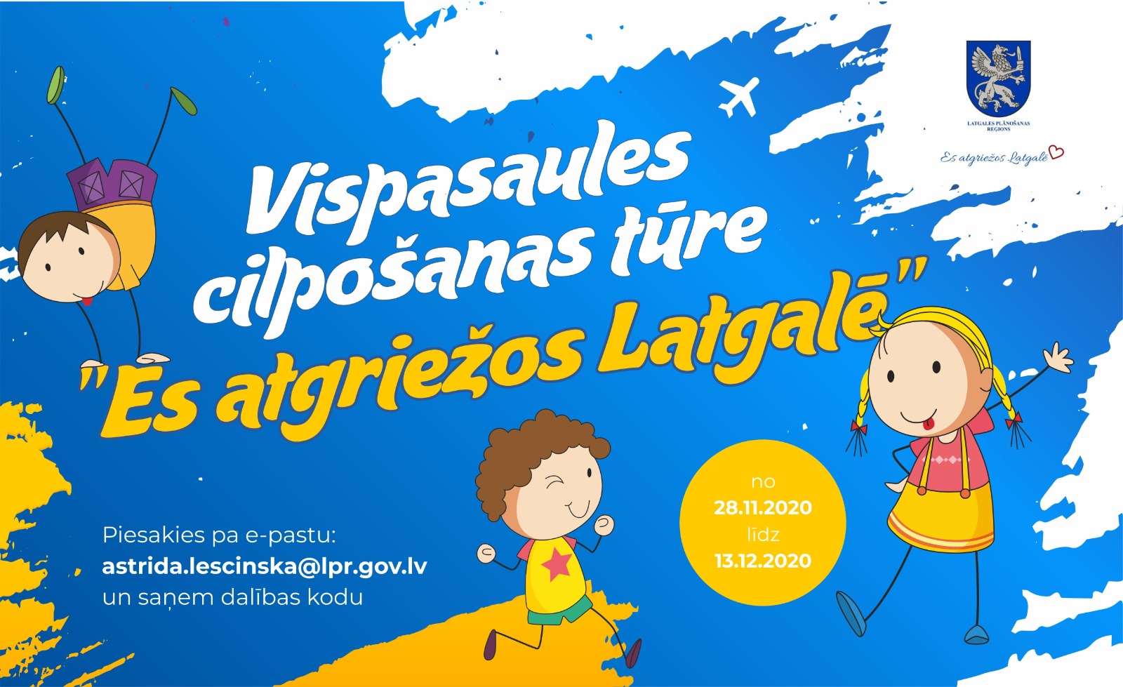 LPR aicina piedalīties aizraujošā Vispasaules cilpošanas tūrē “Es atgriežos Latgalē!”
