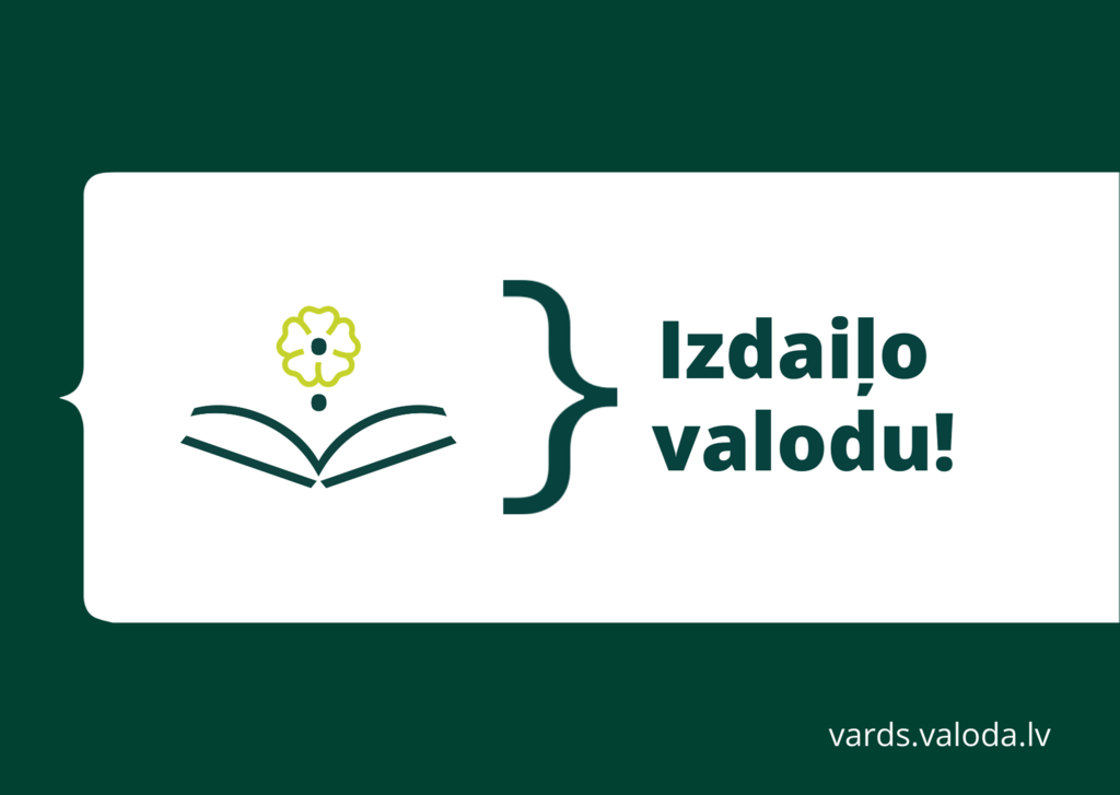LVA aicina meklēt vārdus, kas bagātina latviešu valodu