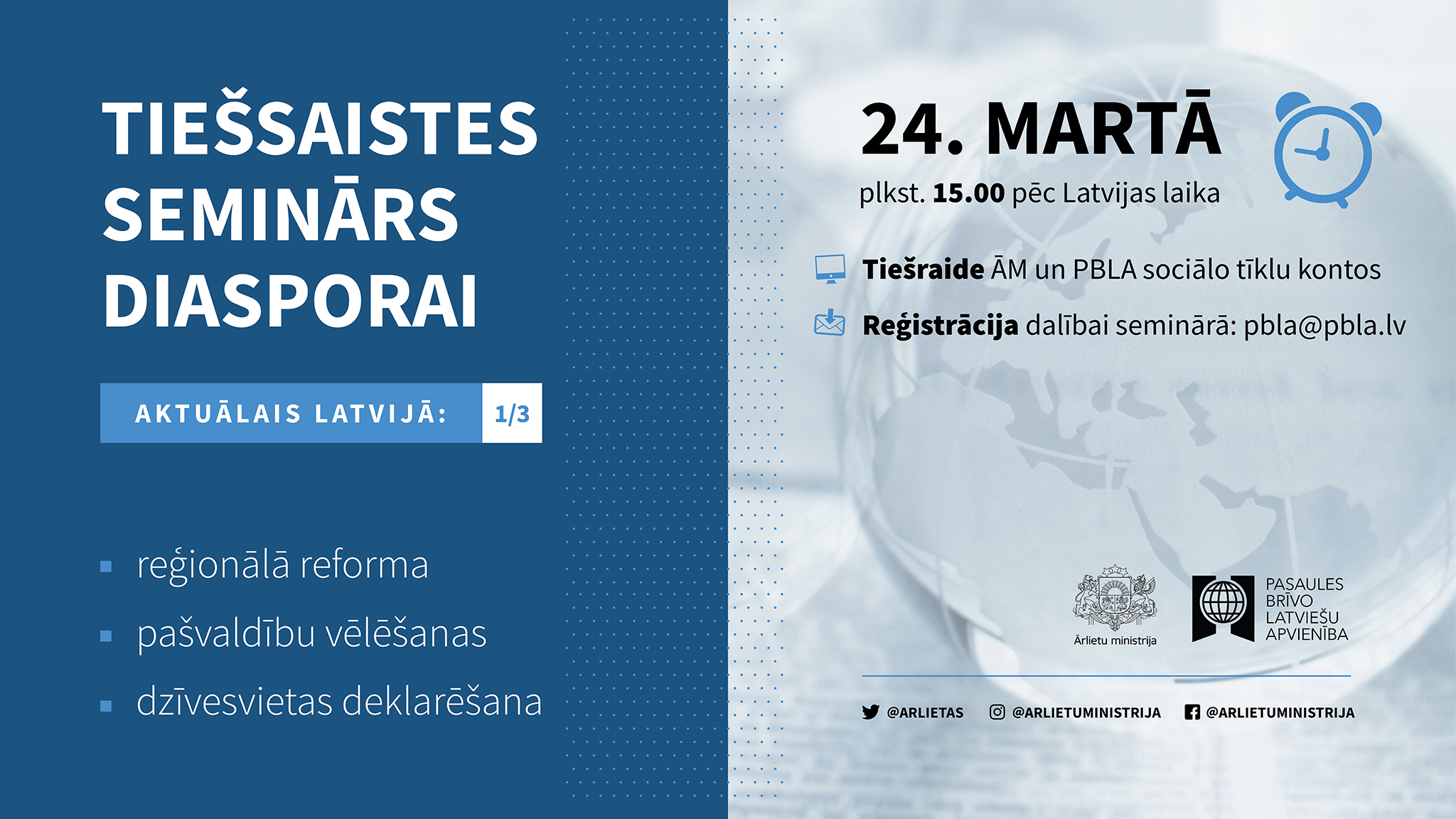 Tiešsaistes seminārs “Diasporai par aktualitātēm Latvijā”