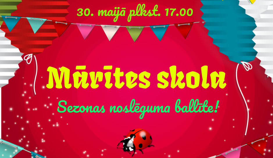 Sezonas noslēguma ballīte “Mārītes skolā”