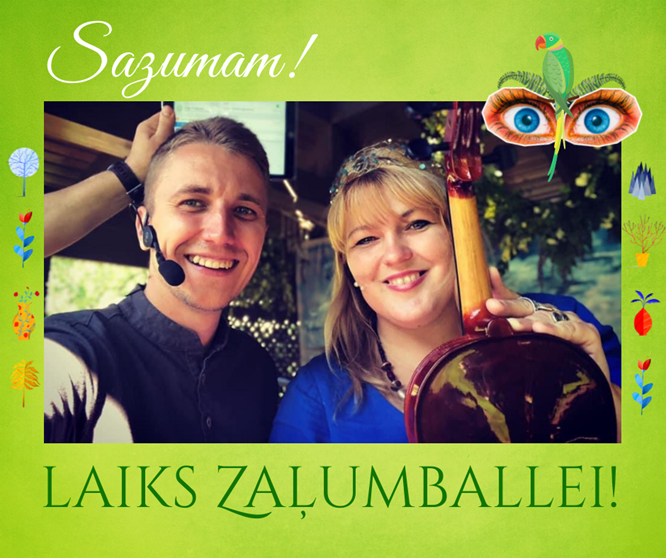 Laiks zaļumballei!