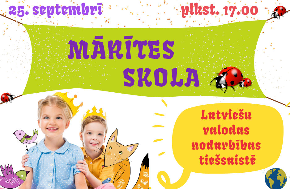 Mārītes skola aicina