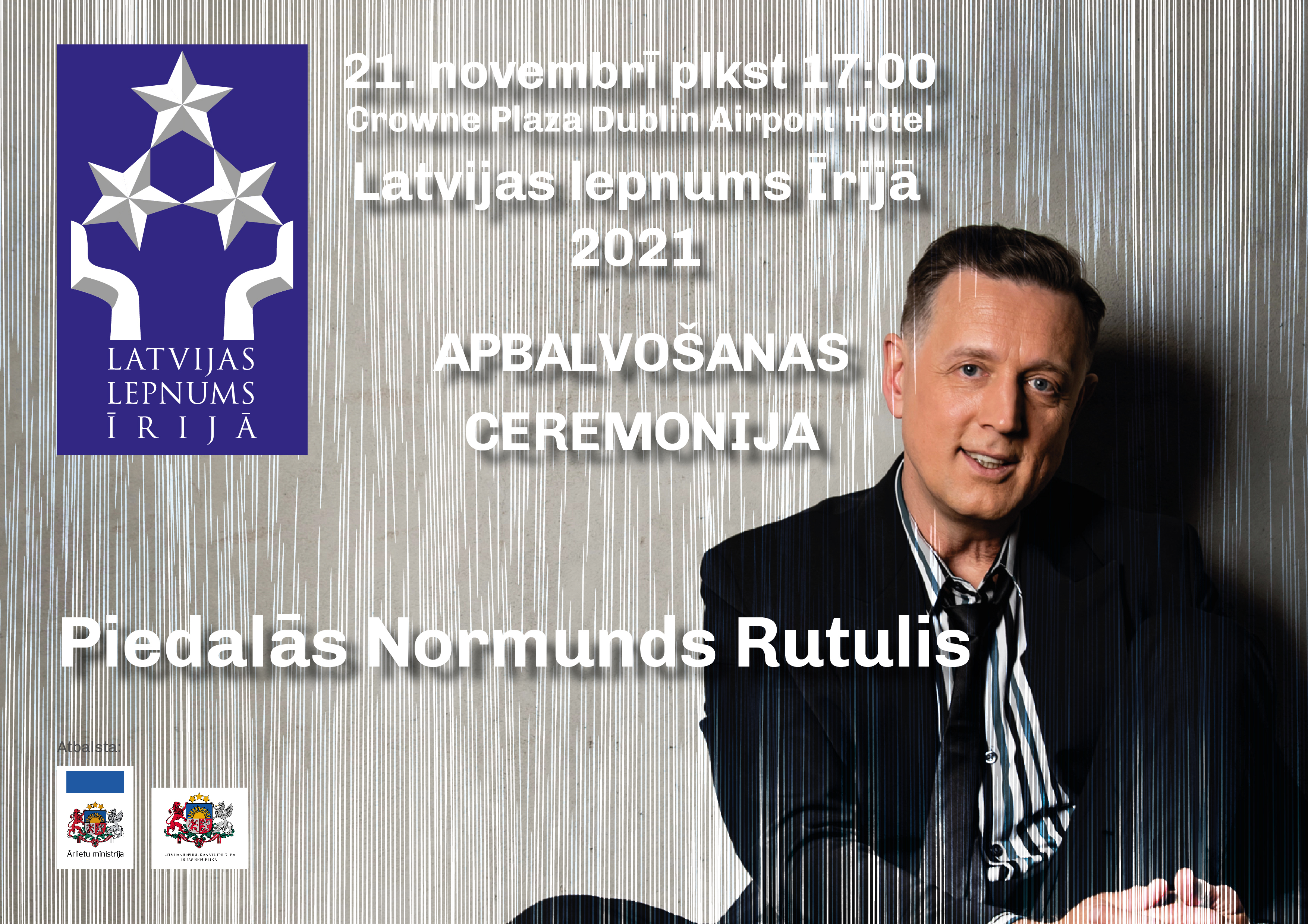 Izmaiņas “Latvijas lepnums Īrijā” noslēguma pasākuma norisē
