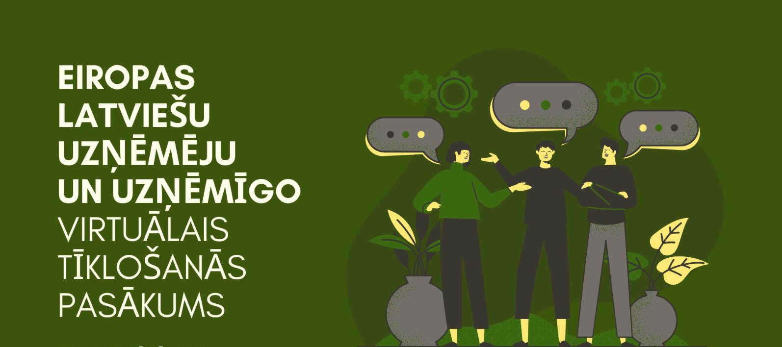 Eiropas latviešu uzņēmēju un uzņēmīgo virtuālā tīklošanās #5