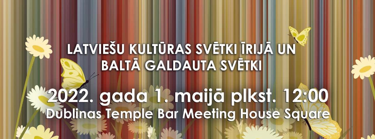Latviešu kultūras diena Īrijā un Baltā galdauta svētki