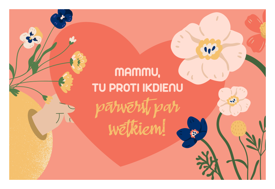 Apsveic māmiņu Latvijā