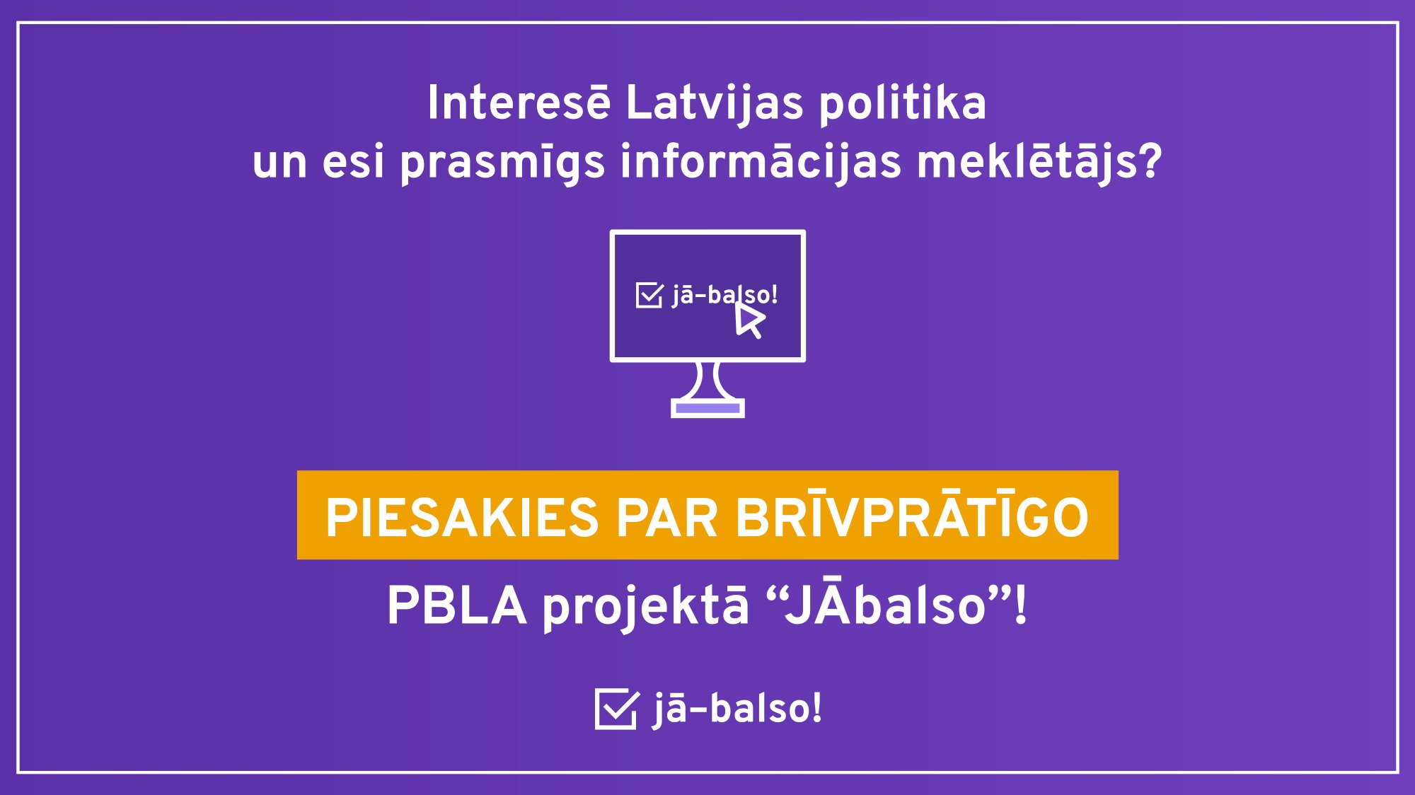 PBLA aicina pieteikties brīvprātīgos