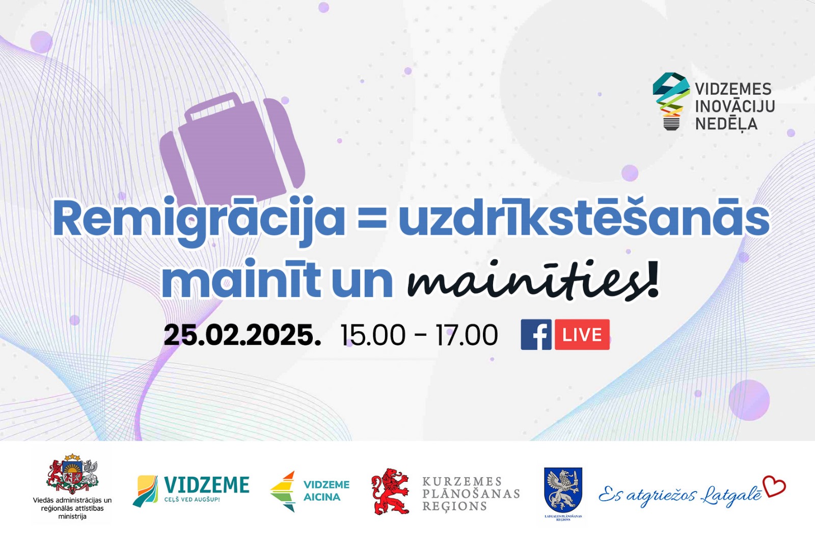 Remigrācija = uzdrīkstēšanās mainīt un mainīties!